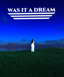 Was It A Dream - Act 1 Free Download [v1.0]