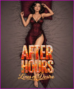 After Hours: Lines of Desire - S1 Free Download [v1.0]