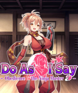 Do As I Say - Obedience to the Ninja Master Free Download [v1.0]