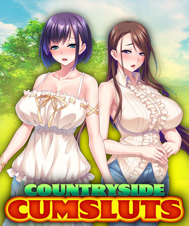 Countryside Cumsluts Free Download [v1.0]